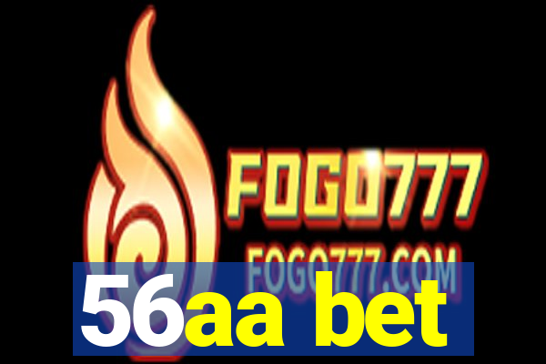 56aa bet